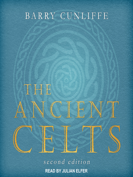 Title details for The Ancient Celts by Barry Cunliffe - Available